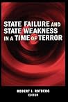 State Failure and State Weakness in a Time of Terror