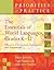 The Essentials of World Languages, Grades K-12: Effective Curriculum, Instruction, and Assessment (Priorities in Practice)