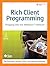 Rich Client Programming: Pl...