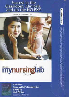 MyNursingLab without Pearson eText -- Access Card -- for Kozier & Erb's Fundamentals of Nursing (MyNursingLab (Access Codes))