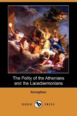 The Polity of the Athenians and the Lacedaemonians (Paperback)