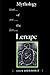 Mythology of the Lenape by John Bierhorst