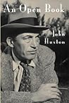 An Open Book by John Huston