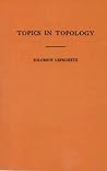 Topics in Topology (Annals of Mathematics Studies, 10)