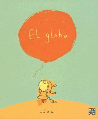 El globo (Hardcover)
