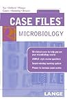 Case Files: Microbiology Case Files: Microbiology