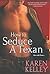 How To Seduce A Texan by Karen Kelley