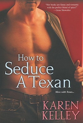 How To Seduce A Texan (Paperback)
