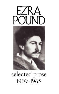 Selected Prose 1909–1965 (Paperback)