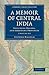 A Memoir of Central India 2...