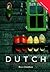 Colloquial Dutch: A Complete Language Course (Colloquial Series)