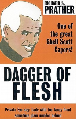 Dagger of Flesh (Shell Scott, #5)