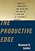 The Productive Edge: How U.S. Industries Are Pointing the Way to a New Era of Economic Growth