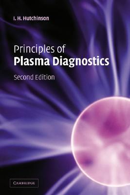 Principles of Plasma Diagnostics (Paperback)
