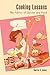 Cooking Lessons by Sherrie A. Inness