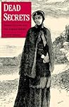 Dead Secrets: Wilkie Collins and the Female Gothic