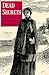 Dead Secrets by Tamar Heller Dead Secrets by Tamar Heller