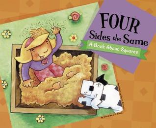 Four Sides The Same: A Book About Squares (Know Your Shapes)