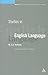 Studies in English Language: Volume 7 (Collected Works of M.A.K. Halliday)