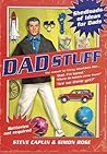 Dad Stuff by Steve Caplin