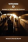 Vitamin D: Antidote to Winter and the Darkness
