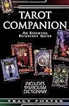 The Tarot Companion by Tracy Porter