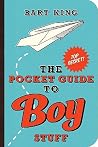 The Pocket Guide to Boy Stuff The Pocket Guide to Boy Stuff