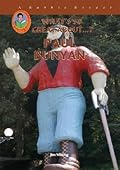 What's So Great About Paul Bunyan