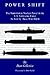 POWER SHIFT: The Transition to Nuclear Power in the U.S. Submarine Force As Told by Those Who Did It