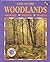 Life in the Woodlands by Two-Can Editors