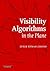 Visibility Algorithms In The Plane