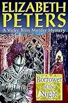 Borrower of the Night by Elizabeth Peters