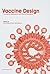 Vaccine Design by Rino Rappuoli