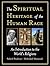 The Spiritual Heritage of the Human Race: An Introduction to the World's Religions