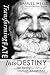 Transforming Fate into Destiny: The Theological Ethics of Stanley Hauerwas
