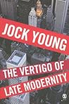 The Vertigo of Late Modernity