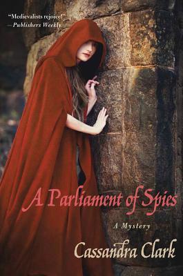 A Parliament of Spies (Abbess of Meaux, #4)