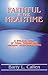 Faithful in the Meantime by Barry L. Callen