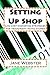 Setting Up Shop: Low Cost M...