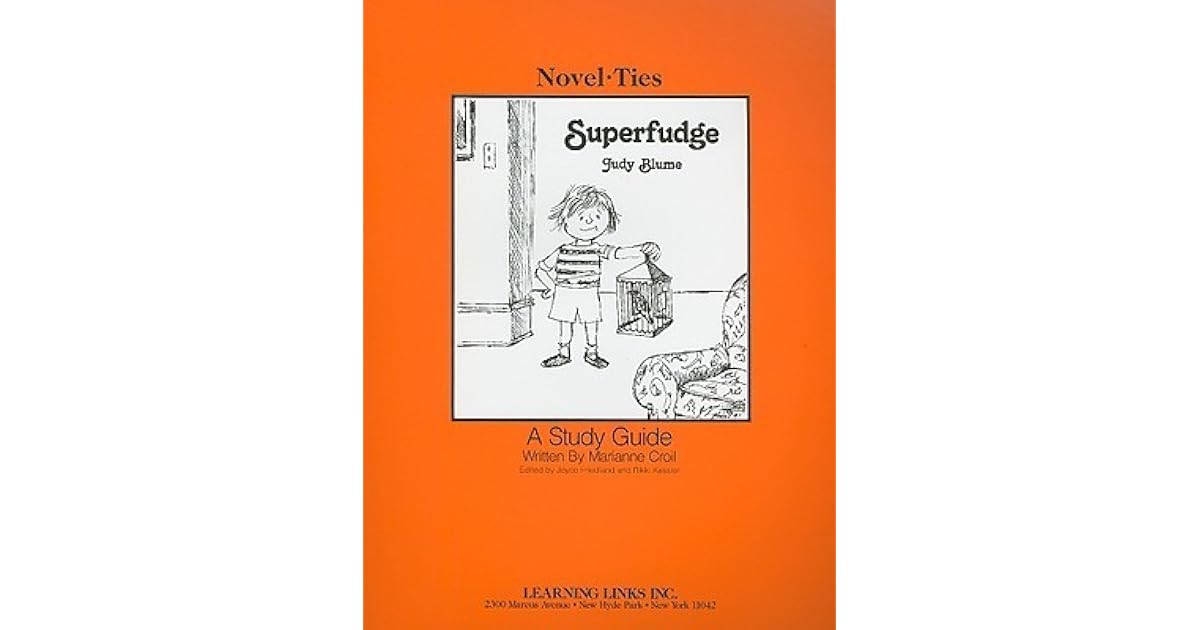 Superfudge A Study Guide by Marianne Croil