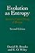 Evolution as Entropy: Toward a Unified Theory of Biology