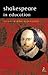 Shakespeare in Education