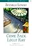 Come Back, Lolly Ray (Voices of the South)