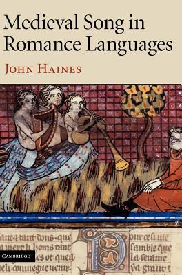Medieval Song in Romance Languages (Hardcover)