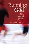 Running with God: Spiritual Fitness for All Seasons