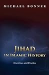 Jihad in Islamic History: Doctrines and Practice