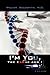 I'm You, or the Clone and I by William Goldsmith