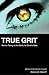 True Grit: Women Taking On ...