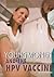 Young Women and the HPV Vac...