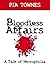 Bloodless Affairs: A Tale of Necrophilia